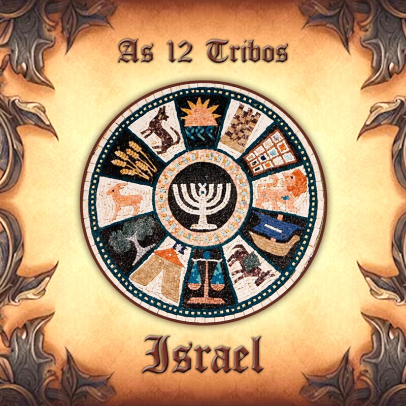 As 12 Tribos de Israel